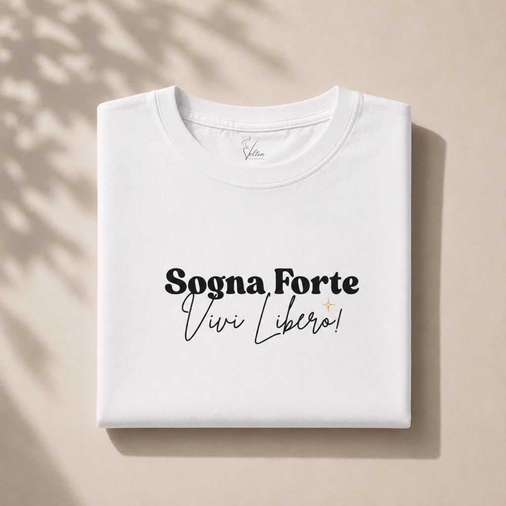 Sogna Forte Vivi Libero