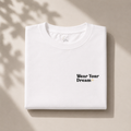 Wear your dream